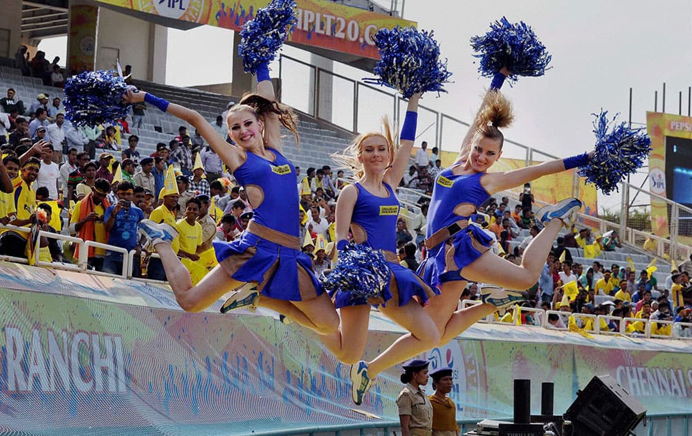 Cheer girls perform during an IPL match between Chennai Super Kings and Rajasthan Royals in Ranchi.