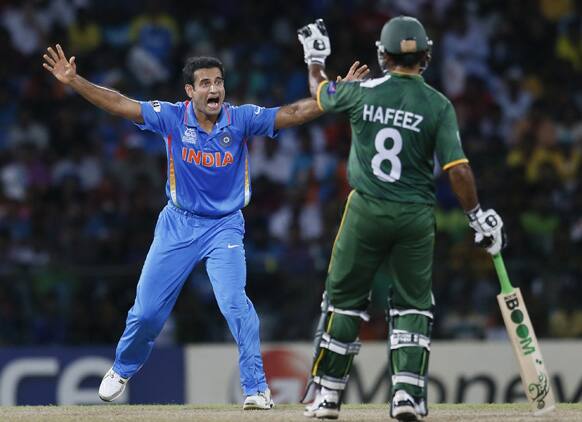 Irfan Pathan, left, appeals successfully for lbw decision against Pakistan's Imran Nazir, unseen, as non-striker Mohammad Hafeez, right, watches during the ICC Twenty20 Cricket World Cup Super Eight match between India and Pakistan in Colombo.