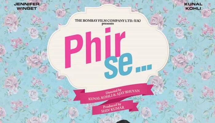 Trailer out for Kunal Kohli&#039;s acting debut &#039;Phir Se&#039;