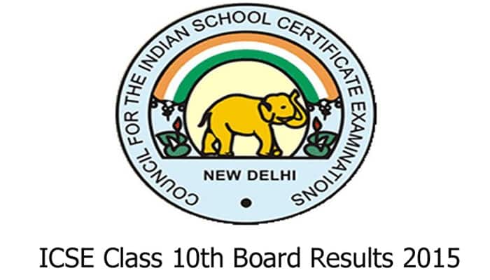 CISCE.org ICSE Results 2015: CISCE ICSE class 10th X board exam results 2015 to be declared on May 18  