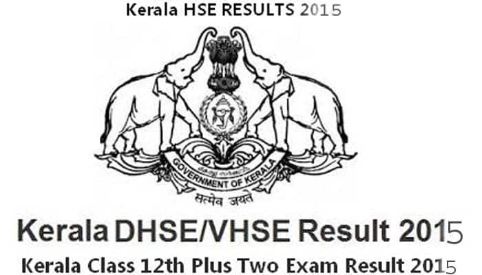 DHSE / VHSE +2 Results 2015: Kerala Board (dhsekerala.gov.in, education.kerala.gov.in) HSE, Class 12th Plus two exam results 2015 to be announced on May 21