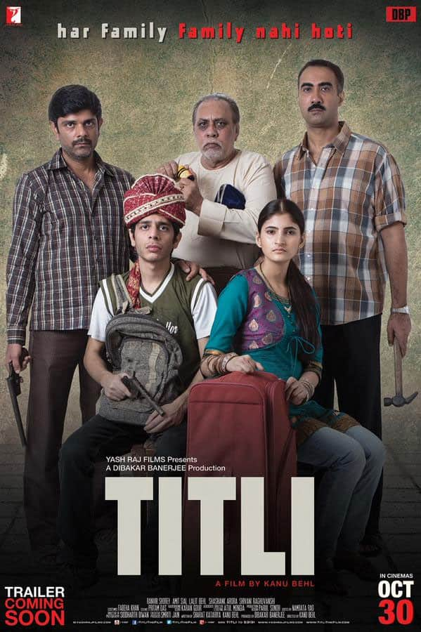 Here's the poster of Yash Raj and Dibakar Banerjee's #Titli. Releases on 30 Oct 2015. - Twitter@taran_adarsh