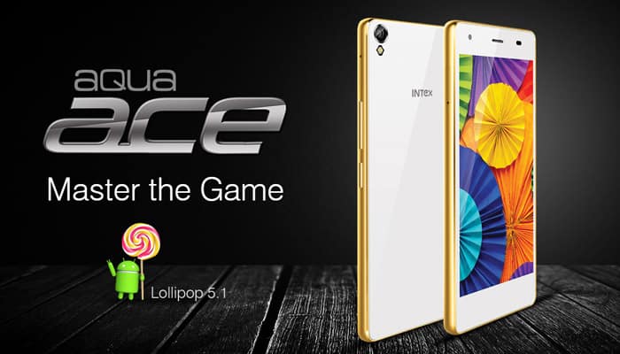 Intex launches Aqua Ace with 3 GB RAM at Rs 12,999