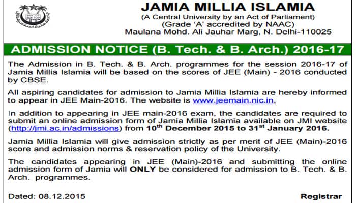 Admission notice B Tech, B Arch 2016-17: Jamia Millia Islamia University invites applications