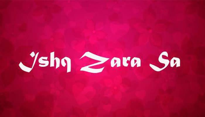 Listen to this soulful love number &#039;Ishq Zara Sa&#039;—Click  here!