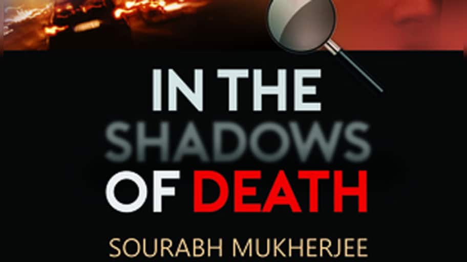In The Shadows of Death book review: Engrossing, thrilling read