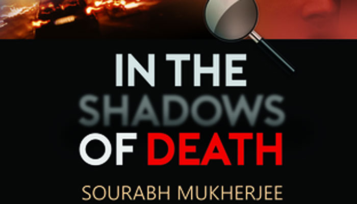 In The Shadows of Death book review: Engrossing, thrilling read In The Shadows of Death book review: Engrossing, thrilling read