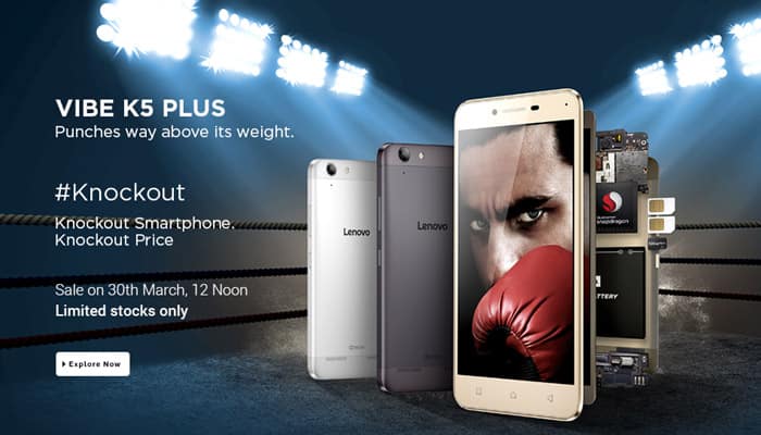 Lenovo Vibe K5 Plus next open sales on March 30; limited stocks