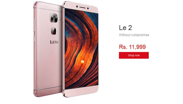 Now buy LeEco Le 2 on Flipkart, LeMall India at Rs 11,999