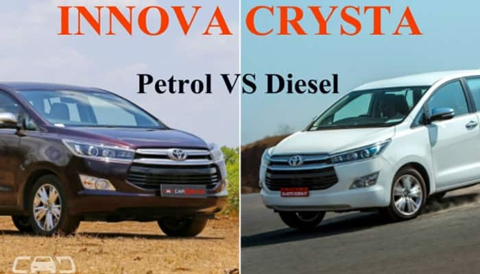 Toyota Innova Crysta: Petrol vs Diesel –which car you should buy