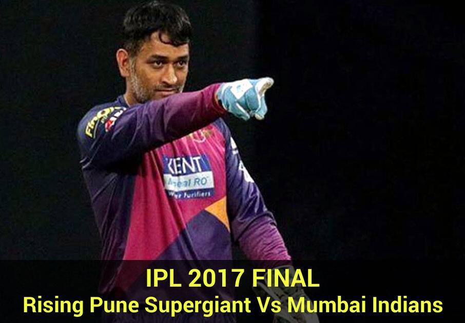 IPL 2017 FINAL : Rising Pune Supergiant Vs Mumbai Indians