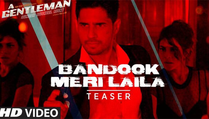 A Gentleman: &#039;Bandook Meri Laila&#039; song teaser out!