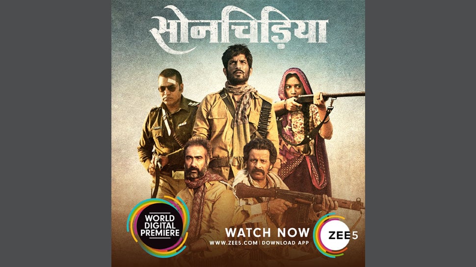 ZEE5 premieres Sonchiriya