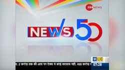 News50: Watch top news headlines of the day