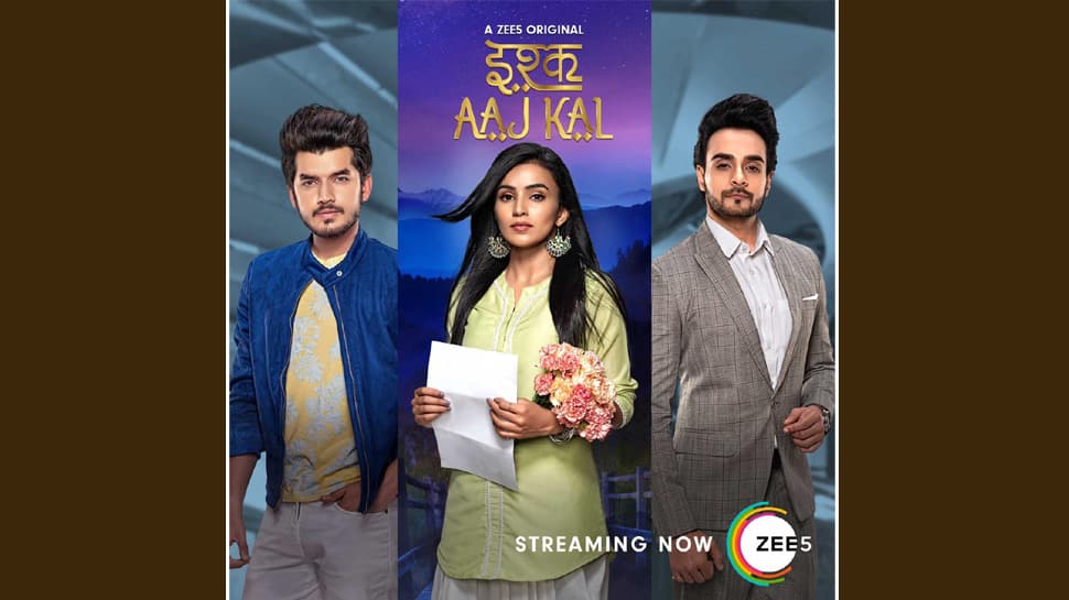 ZEE5 premieres Ishq Aaj Kal, a first of its kind television spin-off on OTT