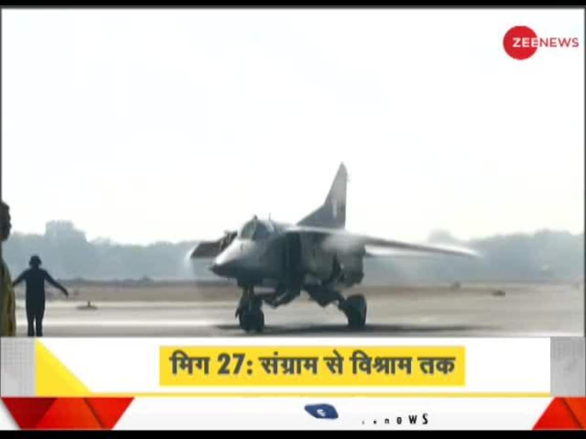 DNA Indian Air Force bid farewell to swingwing MiG27 fighters Zee News
