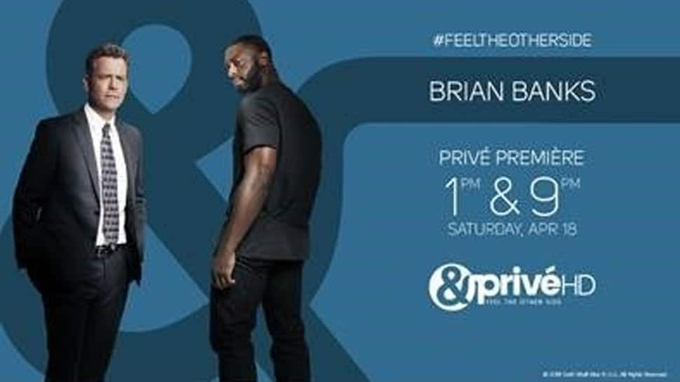 Witness the inspiring story of renowned NFL star as Brian Banks all set to premiere on &amp;PrivéHD