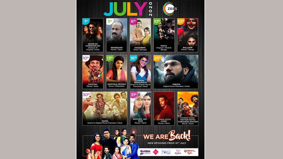 ZEE5 Global rolls out content-packed July with new movies, TV shows and direct-to-digital films