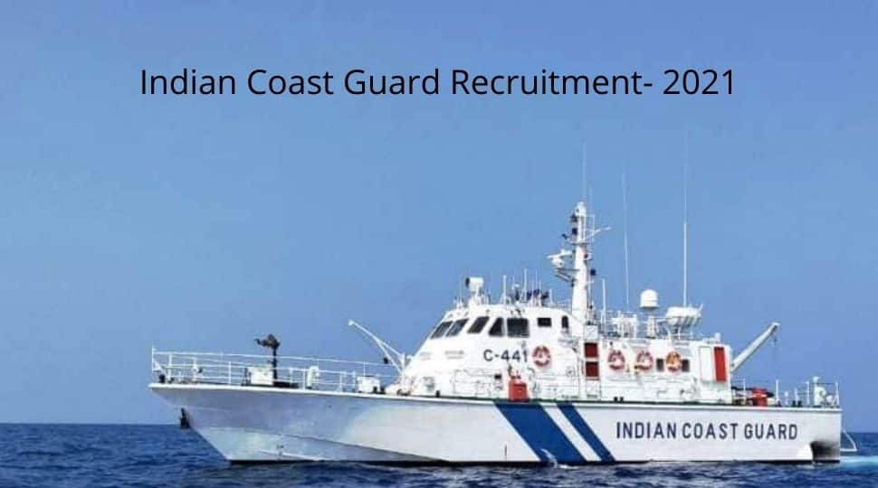 Indian Coast Guard Recruitment 2021: Know eligibility, last date and other details