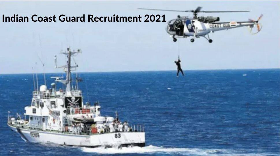 Indian Coast Guard recruitment 2021: Notification out for 350 vacancies, know eligibility, important dates
