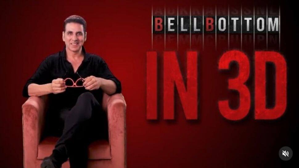 Akshay Kumar&#039;s &#039;Bell Bottom&#039; to release in 3D as well