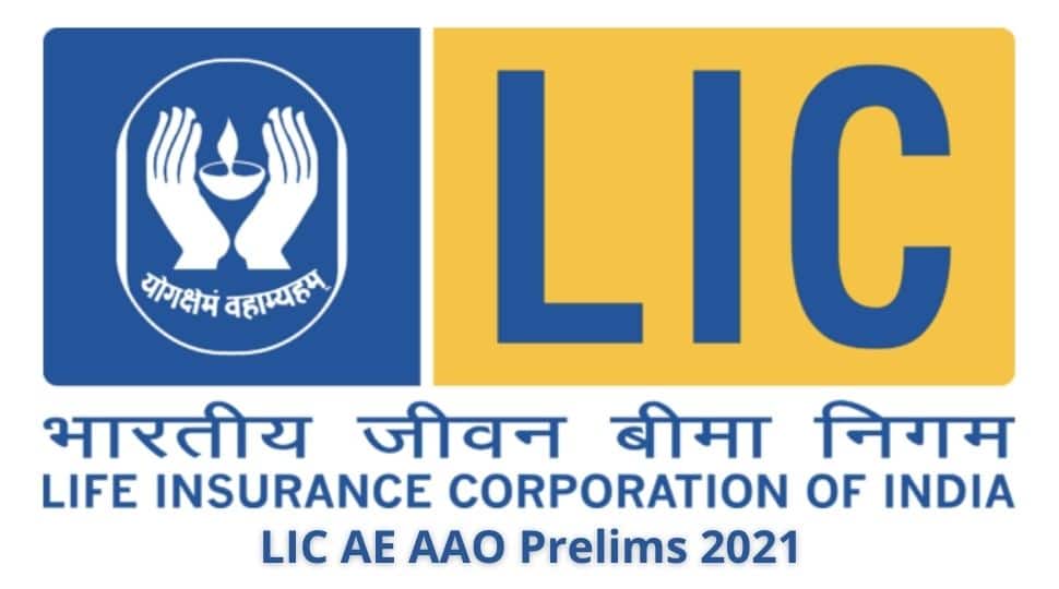 LIC AE AAO Prelims 2021: Examination date announced at licindia.in