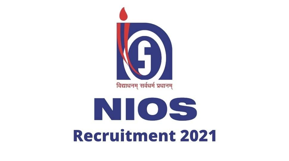 NIOS Recruitment 2021: Check vacancies, application date and other details