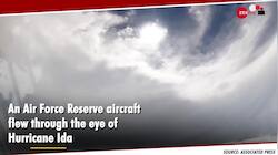 Watch: US Air Force plane pierces Hurricane Ida's eye 