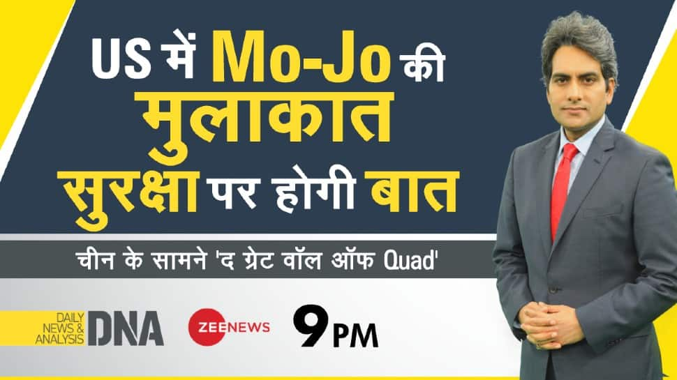 DNA Exclusive: The Great Wall of QUAD to corner China in Indo-Pacific, PM Modi&#039;s US visit, and India&#039;s global diplomacy; read all here