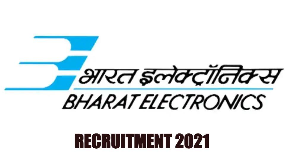 Bharat Electronics Limited (BEL) Recruitment 2021: Various vacancies announced at bel-india.com, check details