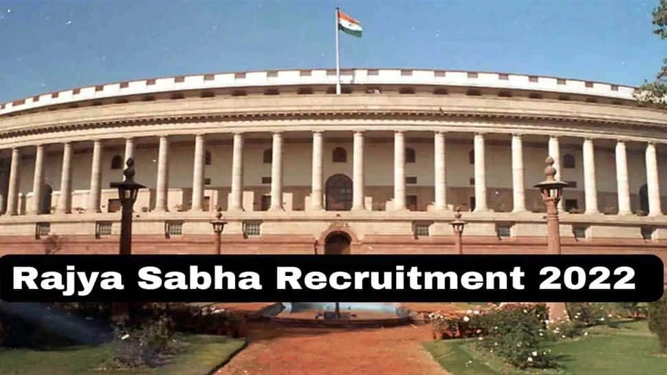 Rajya Sabha Secretariat recruitment 2022- Apply for over 100 assistant-level posts at rajyasabha.nic.in