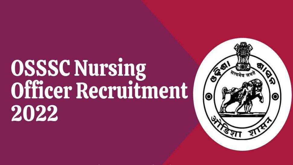 OSSSC Nursing Officer recruitment 2022: Application deadline for 4070 positions extended, check details here 