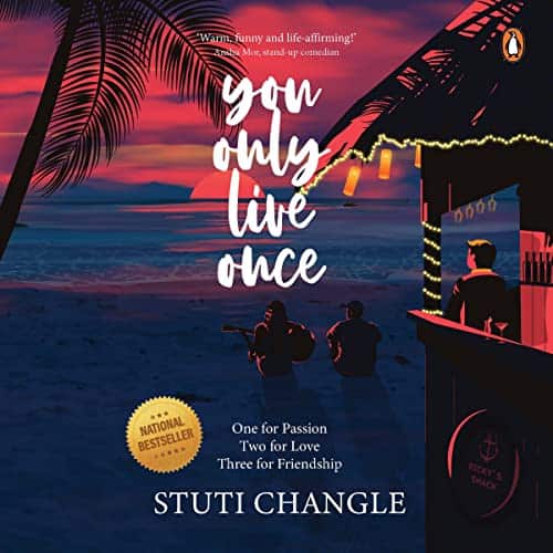 You Only Live Once by Stuti Changle