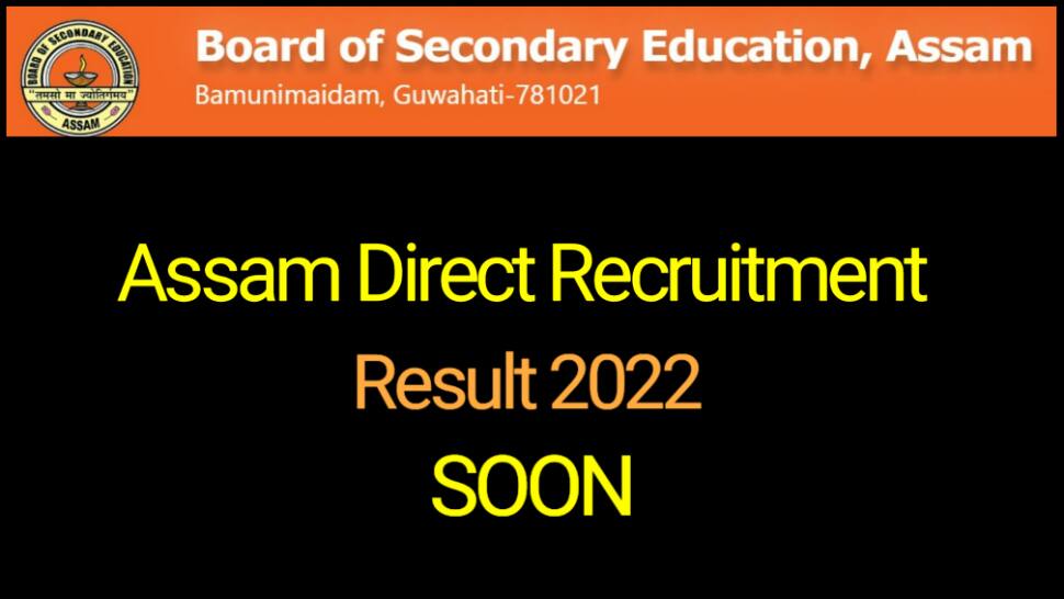 Assam Direct Recruitment result 2022 for Grade 3 and 4 releasing SOON on sebaonline.org, here&#039;s how to check