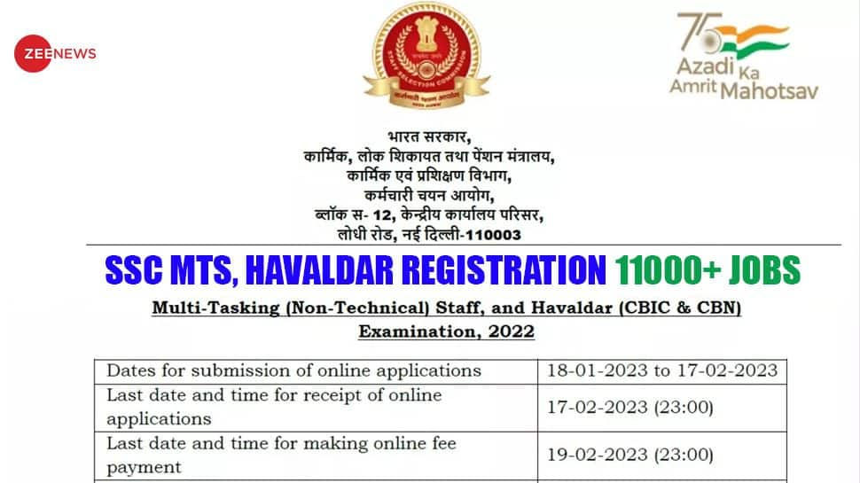  SSC MTS Notification 2022-23: Registration process begins for SSC MTS, Havaldar vacancies, over 11,000 jobs up for grab