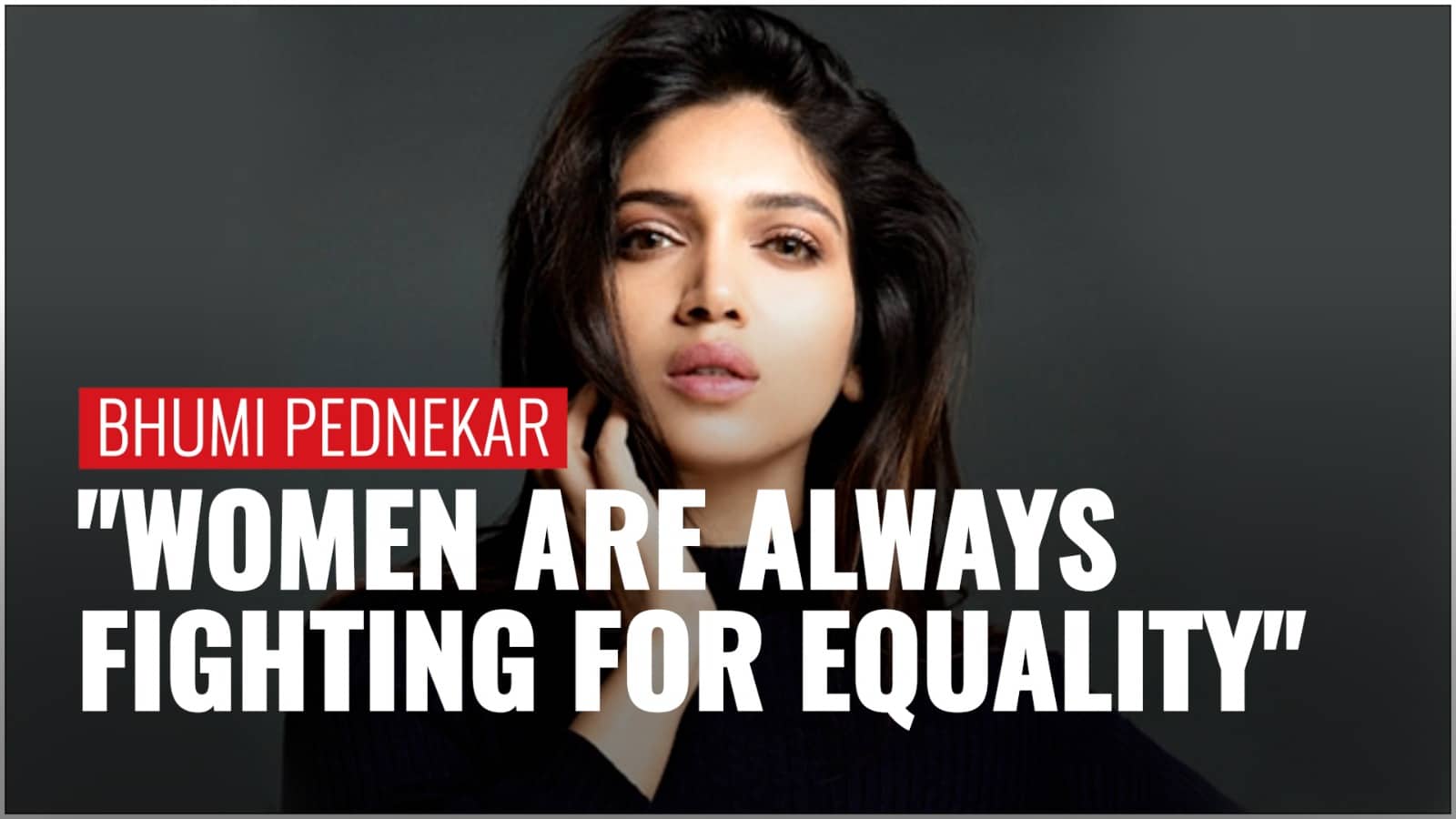 Bollywood Actress Bhumi Pednekar shares opinion on climate change, gender equality Zee News