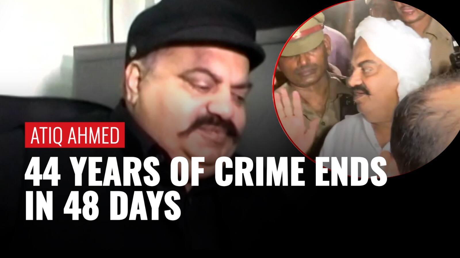 Atiq Ahmed Murder: 48 Days To Put An End To 44 Years Of Crime | Zee ...