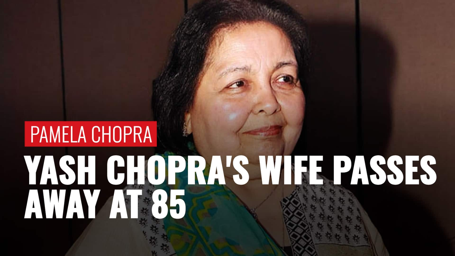 Filmmaker Yash Chopra's Wife Pamela Chopra Passes Away At 85 | Zee News ...