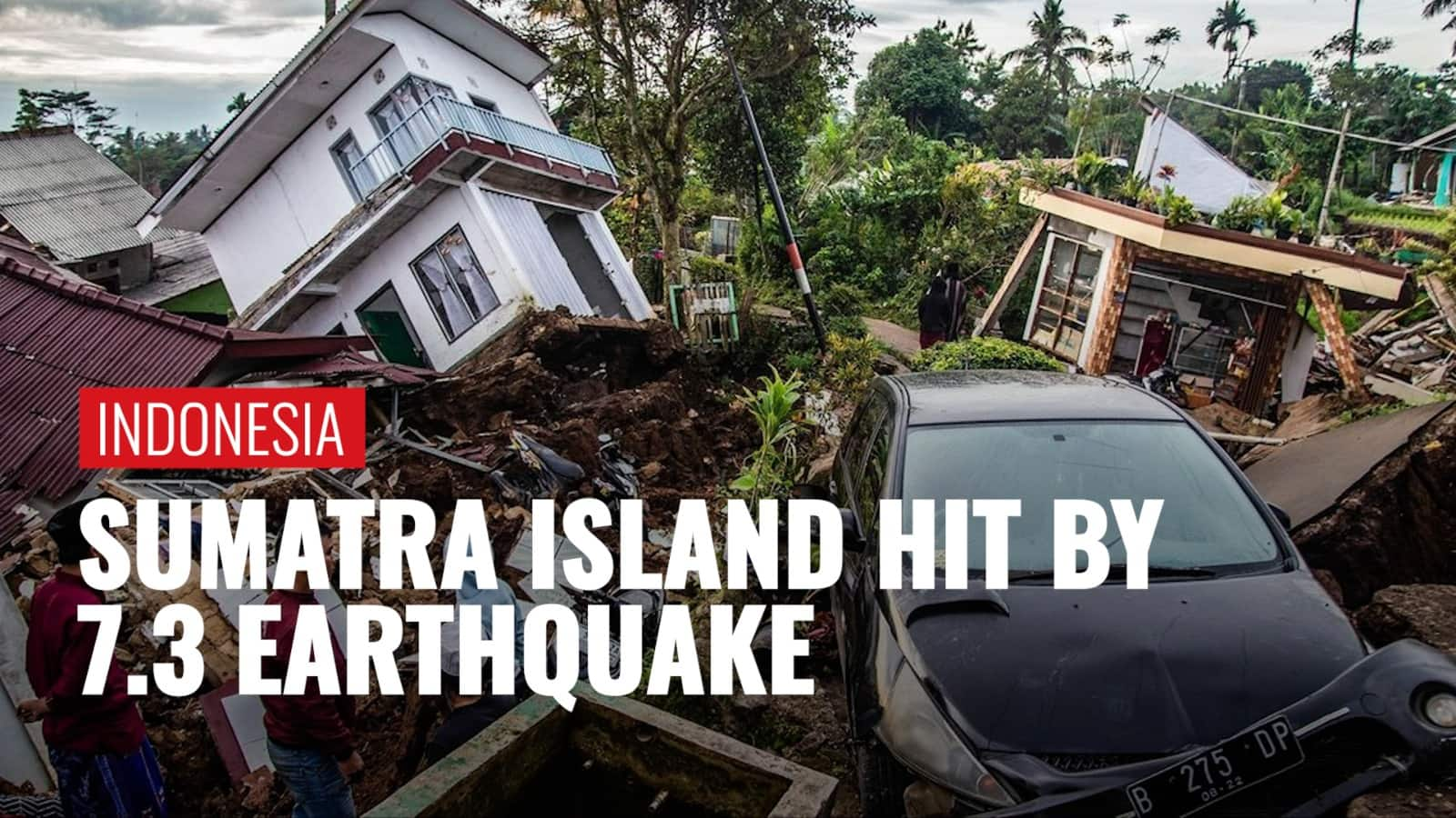 Indonesia: Sumatra Island hit by 7.3 earthquake, tsunami warning issued