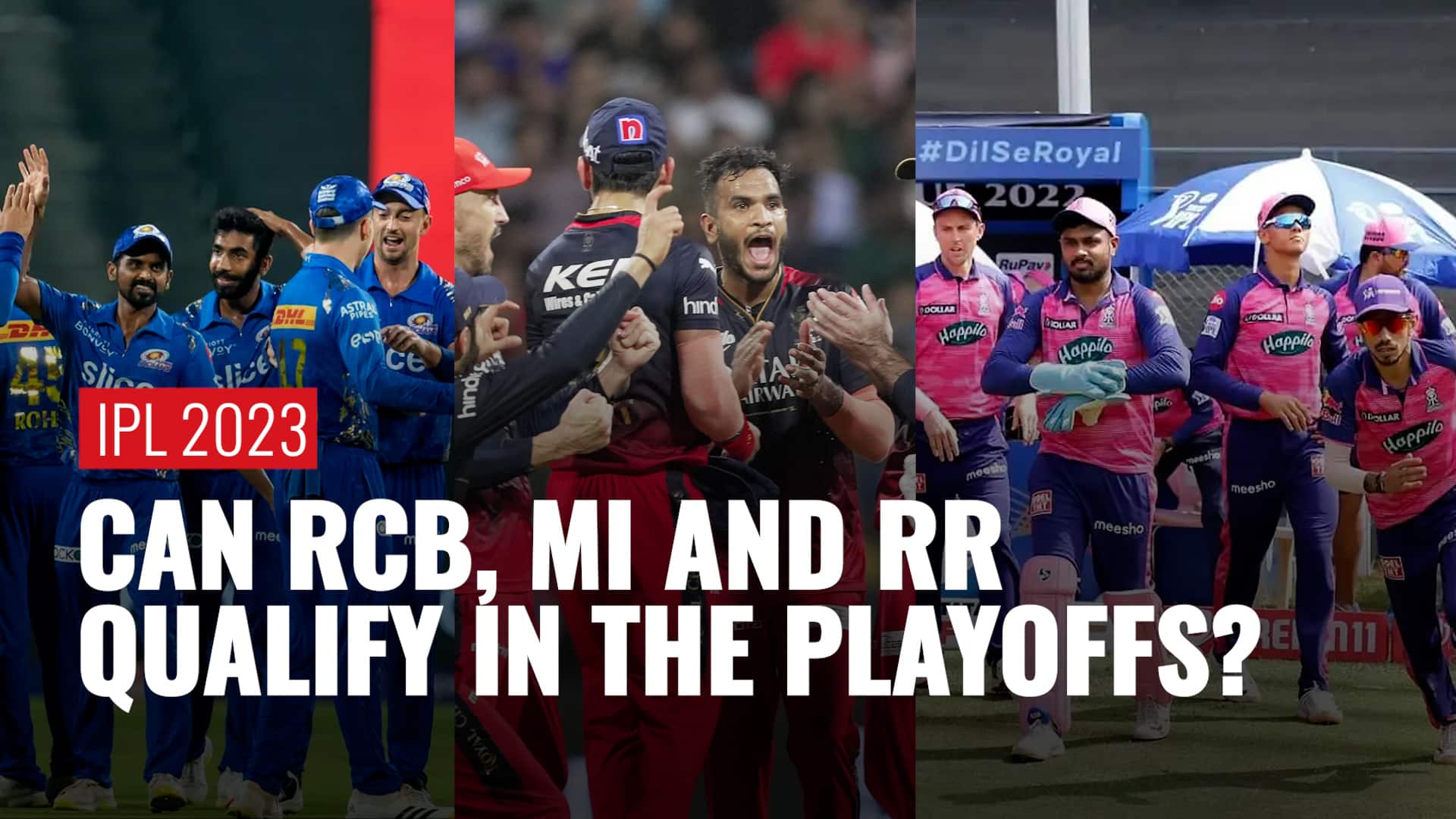 IPL 2023 Playoffs How Can RCB, MI And RR Qualify in the Playoffs