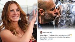 Fan Boy Pep Guardiola Congratulated By 'Idol' Julia Roberts For UCL Glory