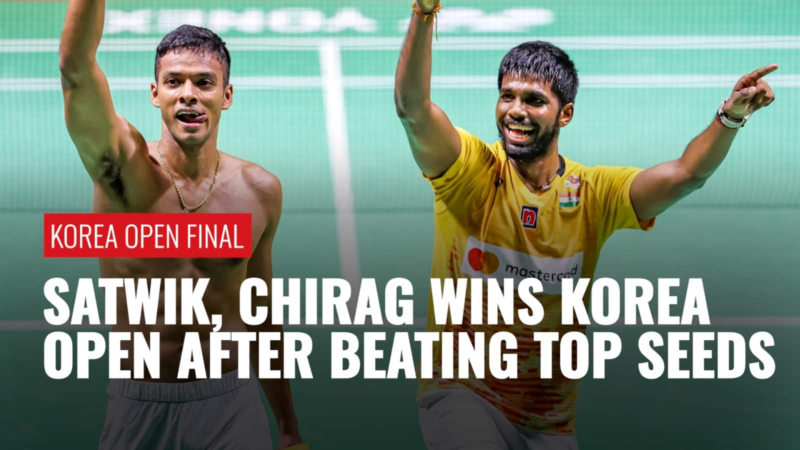 Korea Open 2023 India's Satwiksairaj Rankireddy, Chirag Shetty Win Men