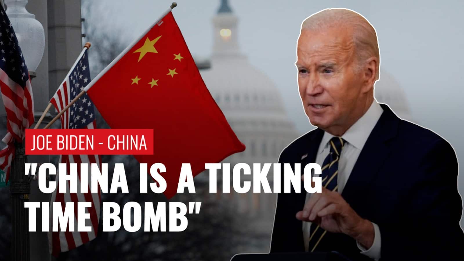 US President Joe Biden Claims China Is A Ticking Bomb, As Country Faces ...