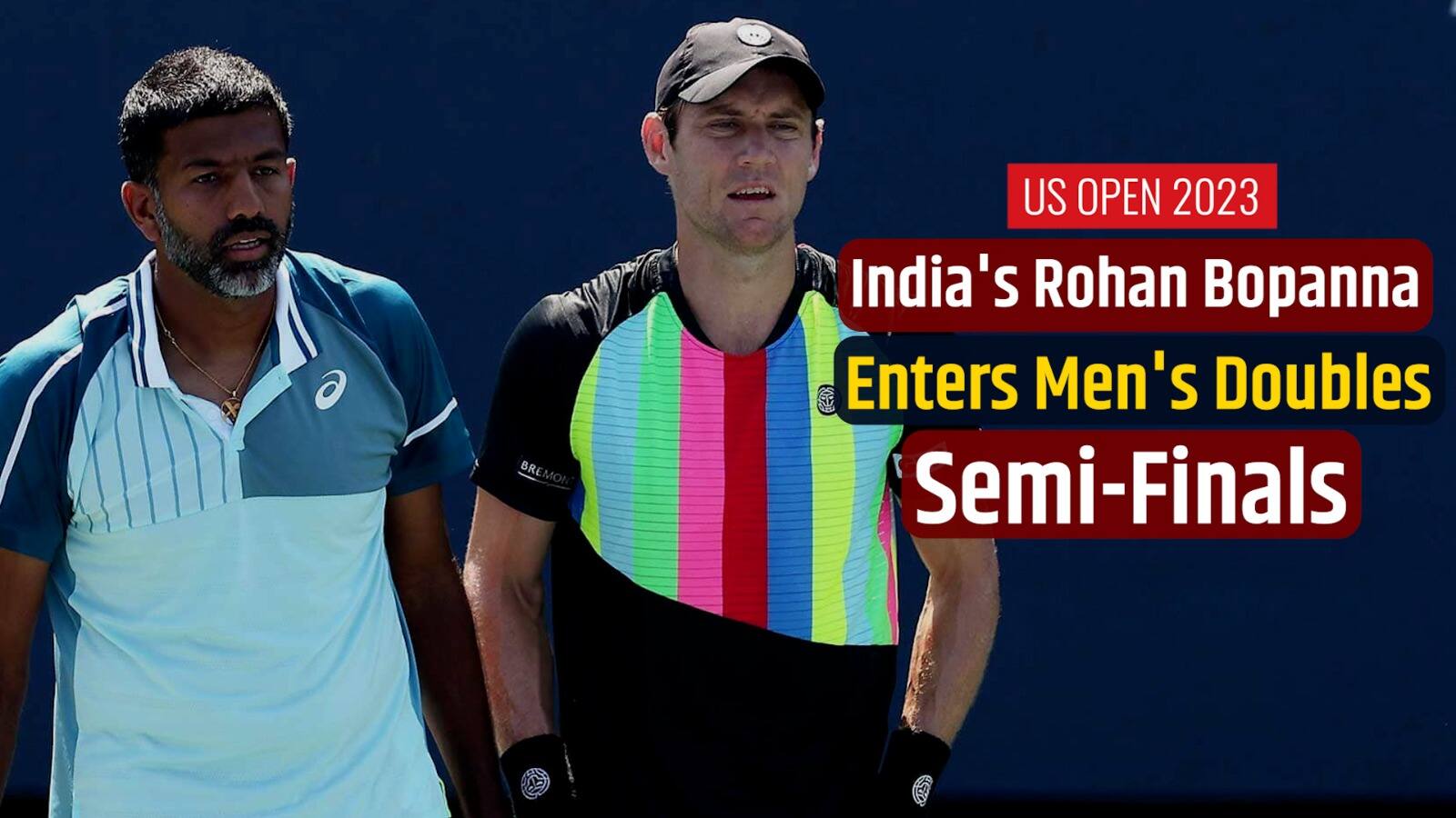 US Open 2023: India's Rohan Bopanna With Australia's Matthew Ebden ...