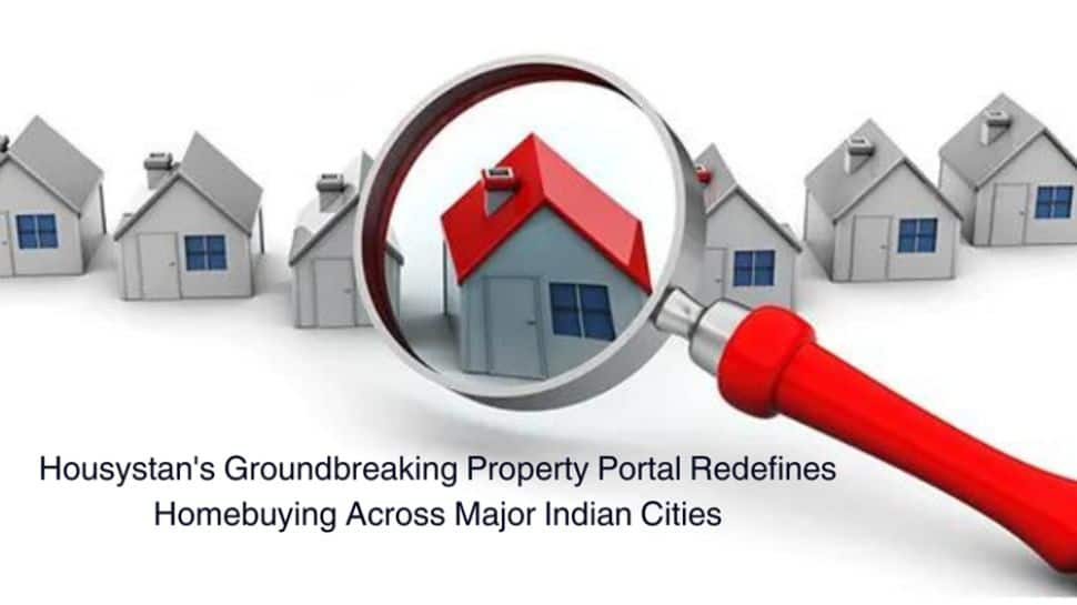 Housystan&#039;s Groundbreaking Property Portal Redefines Homebuying Across Major Indian Cities