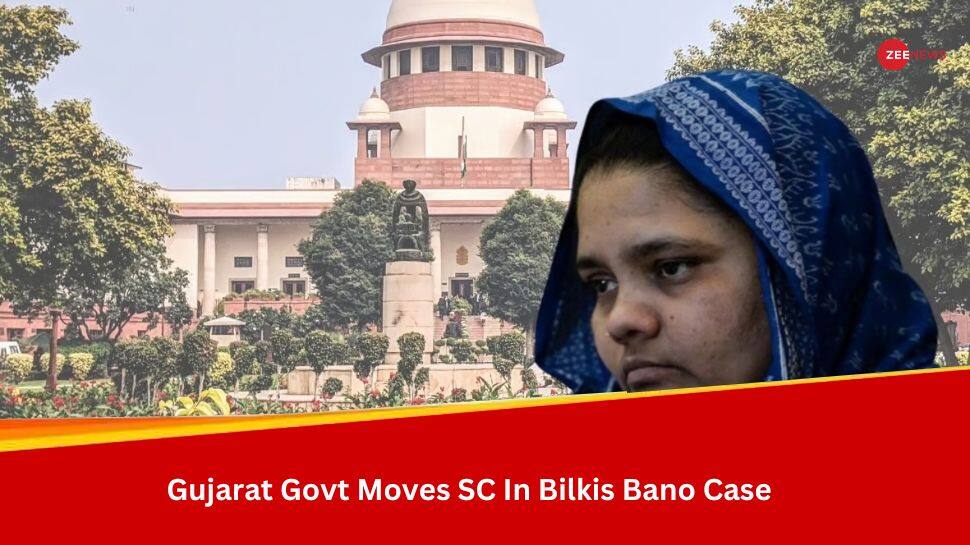 Bilkis Bano Case: Gujarat Govt Moves SC Seeking Removal Of 'Adverse ...