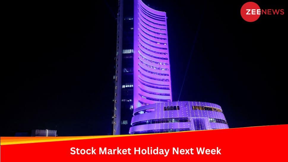 Stock Market Holidays 2024 NSE, BSE To Remain Closed 2 Days Next Week