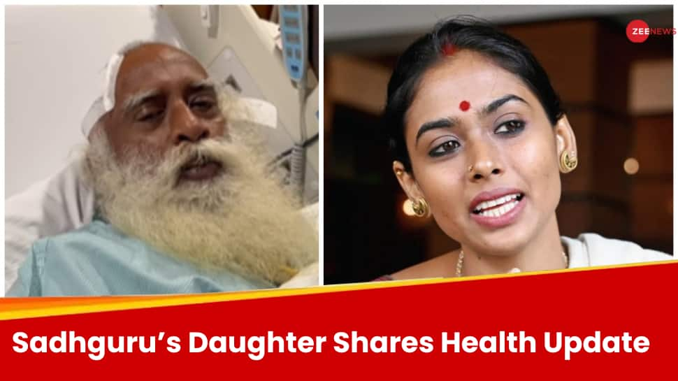 Sadhguru&#039;s Daughter Shares Father&#039;s Health Update Post Emergency Brain Surgery 