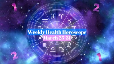 Weekly Health Horoscope For March 25-31