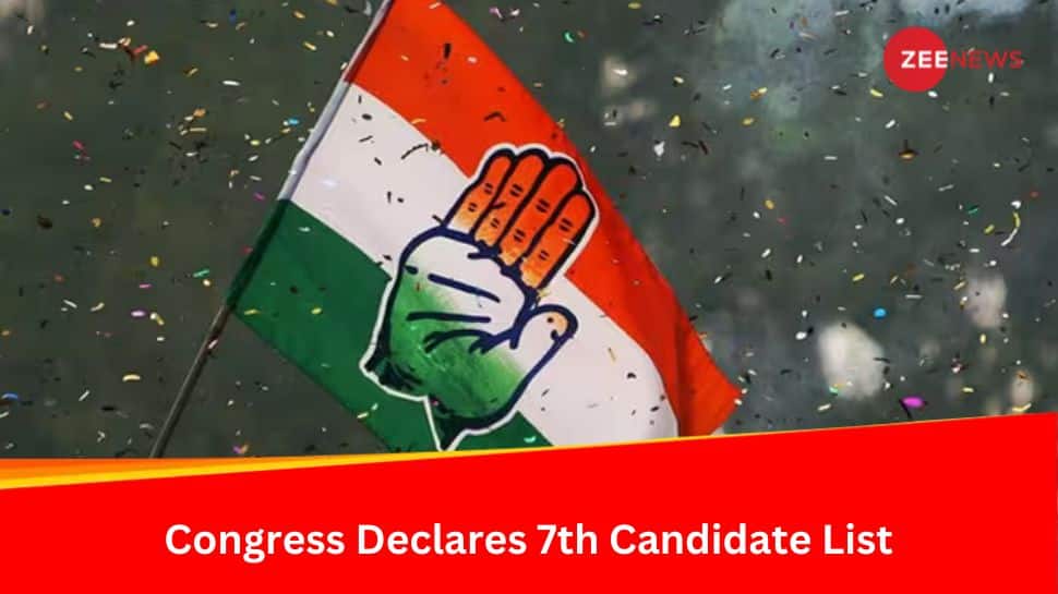 Lok Sabha Elections 2024 Congress Declares 7th Candidate List, Fields